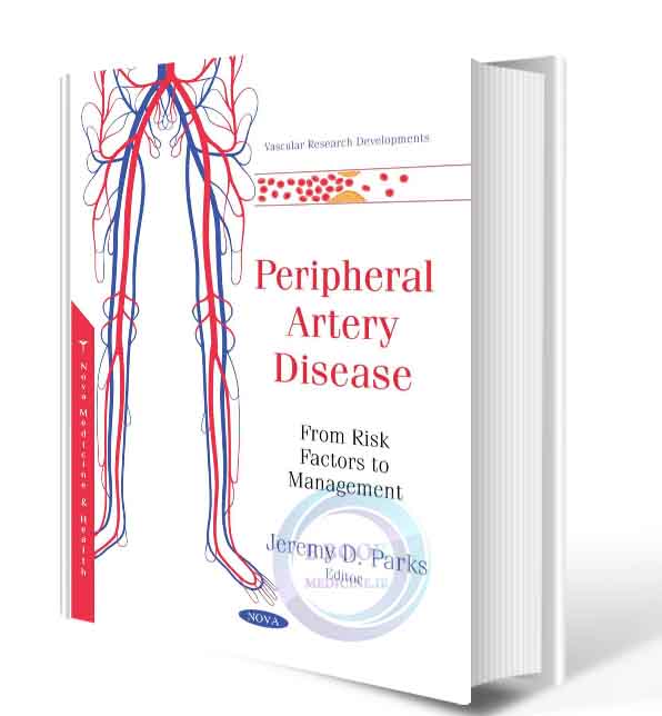 دانلود کتاب Peripheral Artery Disease: From Risk Factors to Management   2021 (ORIGINAL PDF)